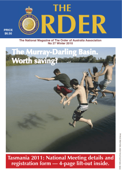 RDER THE The Murray-Darling Basin. Worth saving?
