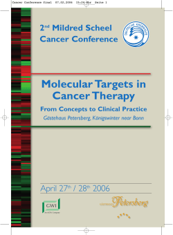 Molecular Targets  in Cancer Therapy 2 Mildred Scheel