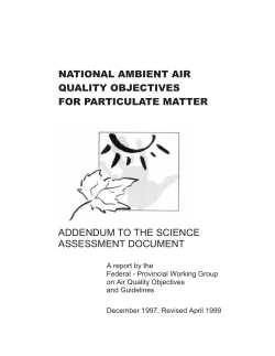 NATIONAL AMBIENT AIR QUALITY OBJECTIVES FOR PARTICULATE MATTER ADDENDUM TO THE SCIENCE