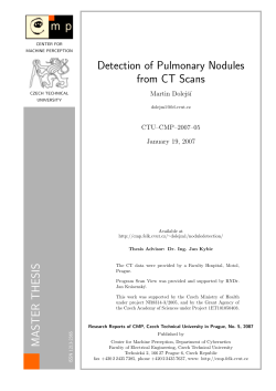 Detection of Pulmonary Nodules from CT Scans Martin Dolejˇs´ı CTU–CMP–2007–05