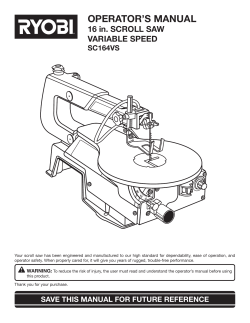 OPERATOR’S MANUAL 16 in. SCROLL SAW VARIABLE SPEED SC164VS