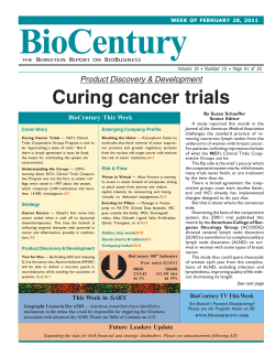 BioCentury Curing cancer trials Product Discovery &amp; Development BioCentury This Week