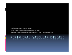Paul Anain, MD, FACS, RPVI Vascular &amp; Endovascular Center of WNY Medical Director of Vascular Service Line, Catholic Health
