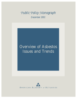 A Overview of Asbestos Issues and Trends Public Policy Monograph