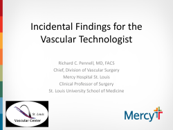 Incidental Findings for the Vascular Technologist