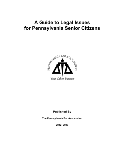 A Guide to Legal Issues for Pennsylvania Senior Citizens Published By
