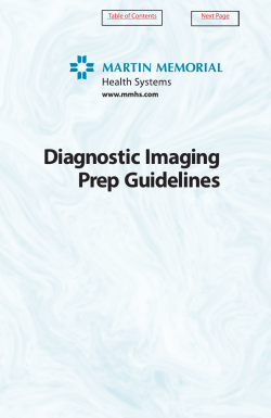 Diagnostic Imaging Prep Guidelines Table of Contents Next Page