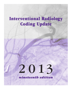 2 0 1 3 Interventional Radiology Coding Update nineteenth edition