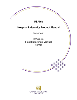 USAble Hospital Indemnity Product Manual Includes: