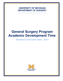 General Surgery Program Academic Development Time  UNIVERSITY OF MICHIGAN
