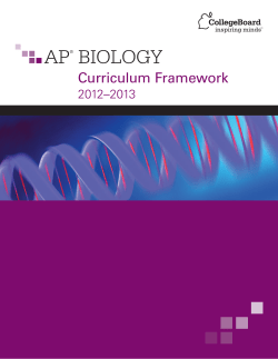 AP BIOLOGY  Curriculum Framework