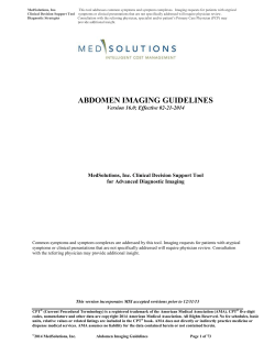 ABDOMEN IMAGING GUIDELINES  MedSolutions, Inc. Clinical Decision Support Tool
