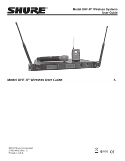 Model UHF-R Wireless User Guide 5 Wireless Systems