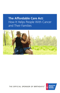 The Affordable Care Act: How It Helps People With Cancer