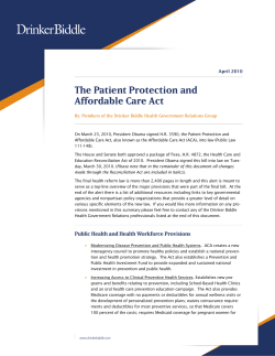 The Patient Protection and Affordable Care Act April 2010