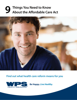 9 Things You Need to Know About the Affordable Care Act