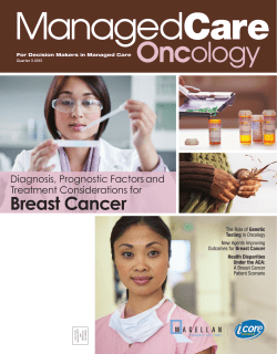 Breast Cancer Diagnosis, Prognostic Factors and Treatment Considerations for The Role of