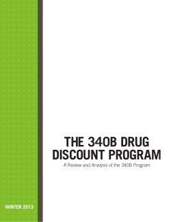 THE 340B DRUG DISCOUNT PROGRAM WINTER 2013