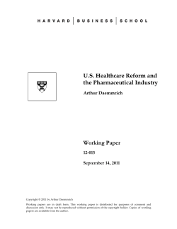 U.S. Healthcare Reform and the Pharmaceutical Industry Working Paper 12-015