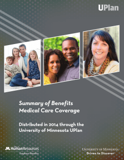 Summary of Benefits Medical Care Coverage Distributed in 2014 through the