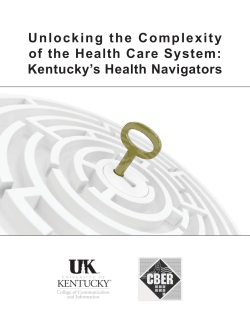 U n l o c k i n g  ... of the Health Care System: Kentucky’s Health Navigators