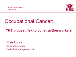 Occupational Cancer: THE biggest risk to construction workers  Chris Lucas