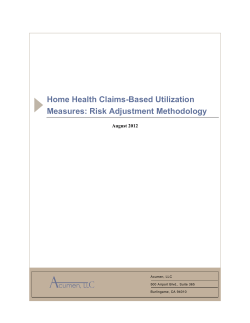 Home Health Claims-Based Utilization Measures: Risk Adjustment Methodology  August 2012