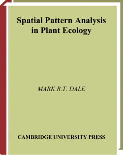 Spatial Pattern Analysis in Plant Ecology MARK R.T. DALE CAMBRIDGE UNIVERSITY PRESS
