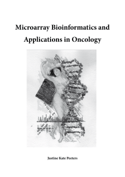 Microarray Bioinformatics and Applications in Oncology Justine Kate Peeters