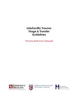 Interfacility Trauma Triage &amp; Transfer Guidelines Trauma Reference Manual