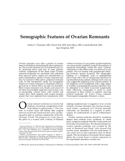 Sonographic Features of Ovarian Remnants Jean Simpson, MD