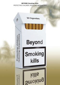 Smoking Kills PROTECTING CHILDREN, REDUCING INEQUALITIES
