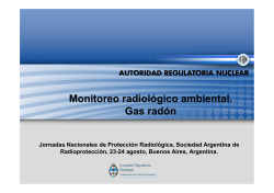 Monitoreo radiológico ambiental. Gas radón