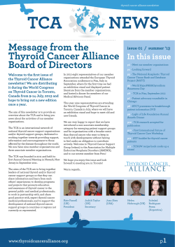 Message from the Thyroid Cancer Alliance Board of Directors In this issue