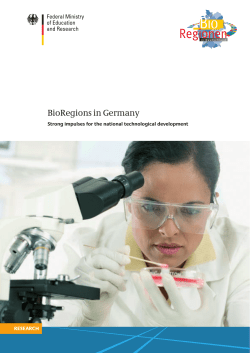 BioRegions in Germany Strong impulses for the national technological development
