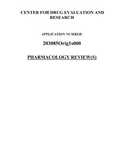 203085Orig1s000 PHARMACOLOGY REVIEW(S) CENTER FOR DRUG EVALUATION AND RESEARCH