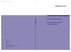 Fairness and Freedom: The Final Report of the Equalities Review Fairness and Fr