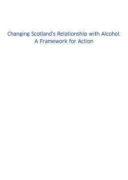 Changing Scotland’s Relationship with Alcohol: A Framework for Action