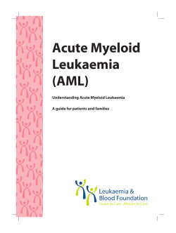 Acute Myeloid Leukaemia (AML) Understanding Acute Myeloid Leukaemia