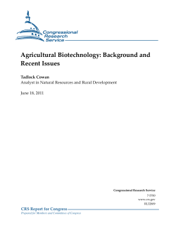 Agricultural Biotechnology: Background and Recent Issues CRS Report for Congress Tadlock Cowan