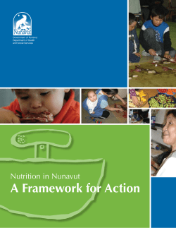 A Framework for Action Nutrition in Nunavut Government of Nunavut