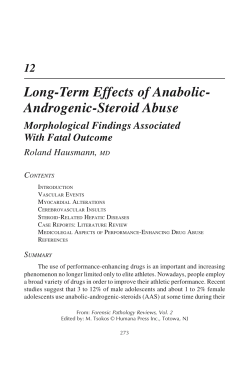 Long-Term Effects of Anabolic- Androgenic-Steroid Abuse 12 Morphological Findings Associated