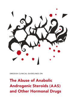 The Abuse of Anabolic Androgenic Steroids  and Other Hormonal Drugs