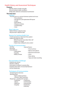 Health History and Assessment Techniques Purpose