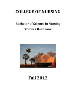 COLLEGE OF NURSING Fall 2012  Bachelor of Science in Nursing