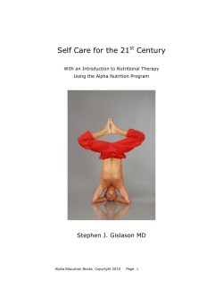 Self Care for the 21 Century  Stephen J. Gislason MD