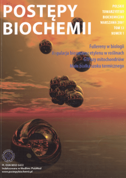 POSTĘPY BIOCHEMII  Fullereny w  biologii