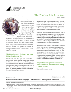 The Power of Life Insurance Critical Illness Most people know life