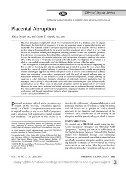 Placental Abruption Clinical Expert Series Yinka Oyelese, , and Cande V. Ananth,