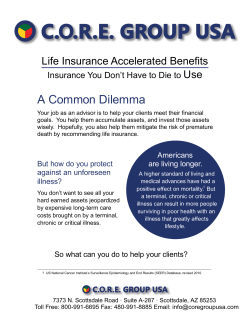 A Common Dilemma Life Insurance Accelerated Benefits Use